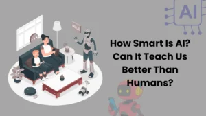How ai is bettter than humans teacher